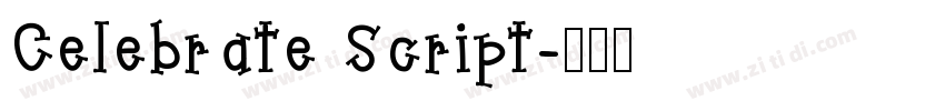 Celebrate Script字体转换